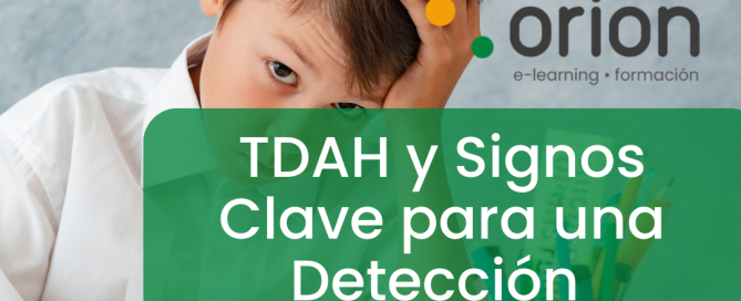TDAH y Signos Clave para una Detección